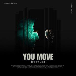 You Move by HUSTLER