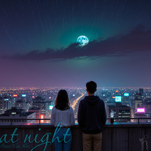 At night (Extended Version)