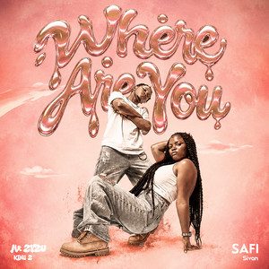 Where Are You by Mr Zyzu King Z, Safi Sivan