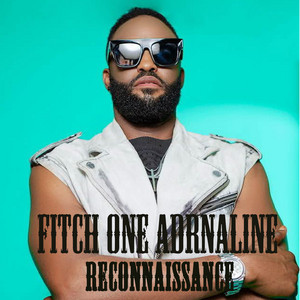 FITCH ONE ADRÉNALINE - Reconnaissance