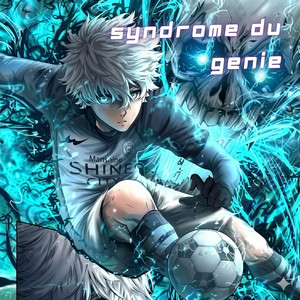 Syndrome du Genie by Taekumo