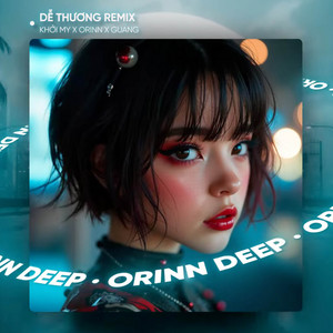 Orinn - Dễ Thương (Remix)