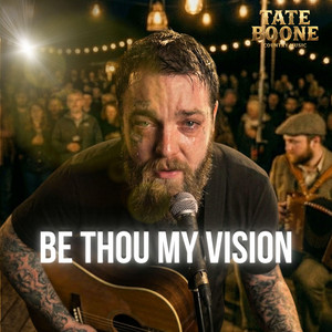 Be Thou My Vision (Old Country Gospel Hymns) by Tate Boone