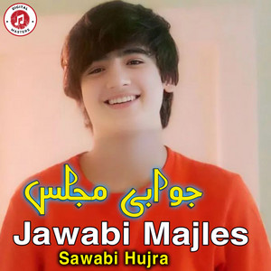 Sawabi Hujra - Jawabi Majles
