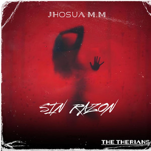 SIN RAZON by JhosuaM.M