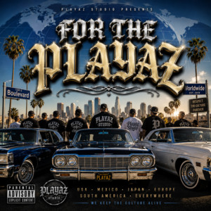 FOR THE PLAYAZ by Playaz Studio