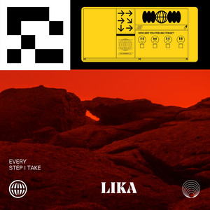 Every Step I Take by Lika