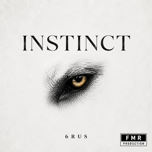 INSTINCT by FMR PRODUCTION, 6rus, SHARKY M