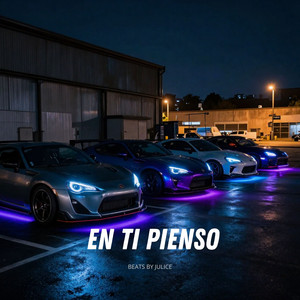 En Ti Pienso by BeatsByJulice