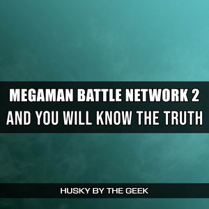 And You Will Know the Truth (From 