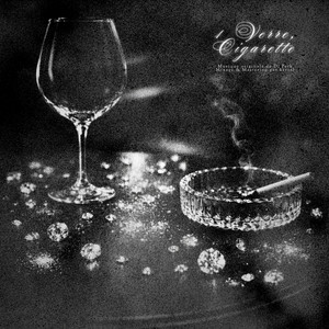 Verre & Cigarette by Verso, Dj Per-k