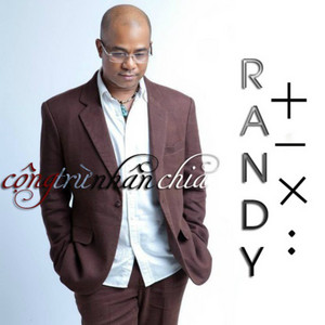 Cong Tru Nhan Chia by Randy