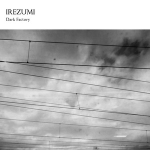 Dark factory by Irezumi