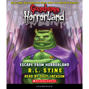 Escape from HorrorLand [Goosebumps HorrorLand 11 (Unabridged)]