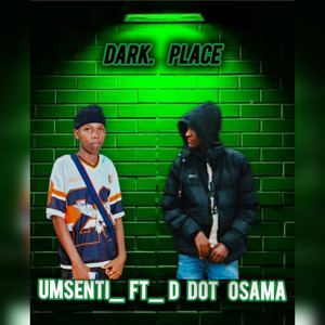 Dark Place - Official Audio