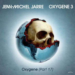Oxygene, Pt. 17 - Single by Jean-Michel Jarre | Spotify