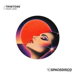 Trimtone — Your Love (2026)