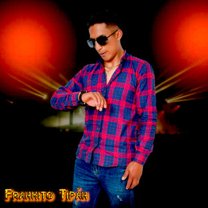 Frankito Tipán - Ñaupa Kuyashka
