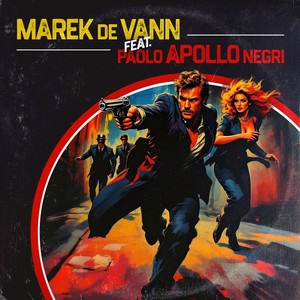 Il Fuggiasco by Marek De Vann, Paolo Apollo Negri