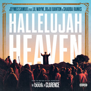 Hallelujah Heaven (feat. Lil Wayne, Buju Banton, and Shabba Ranks
