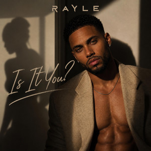 Is It You? by Rayle