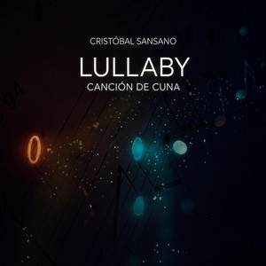 Lullaby by Cristóbal Sansano