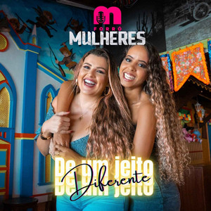 Forró Mulheres - Preparado e querendo