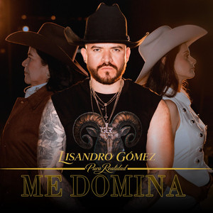 ME DOMINA by Lisandro Gomez