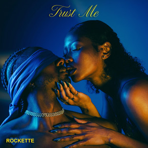 Trust Me by Rockette