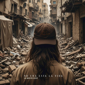 Almouksant - No Era Esta La Vida