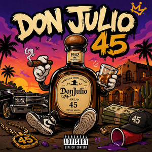 DON JULIO 45 by JAY BOOG