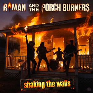 Boogie by Roman and The Porch Burners