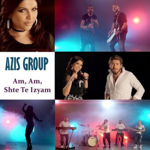 Azis Group - Ам, ам, ще те изям