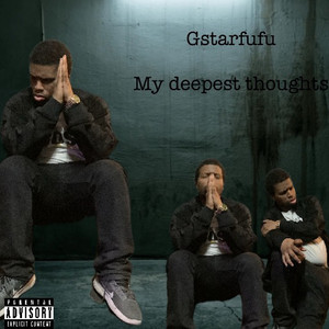 My Deepest Thoughts