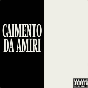 CAIMENTO DA AMIRI by TheReal!Bg, Real Dozz