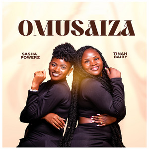 Sasha Powerz - Omusaiza (feat. Tinah Baiby)
