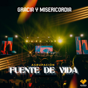 Agrupación Fuente de Vida - MI CORAZON TE QUIERE EXPRESAR (EN VIVO)