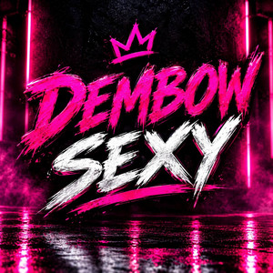 Dembow Sexy by DJ QLOK