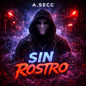 Sin Rostro by A. SECC