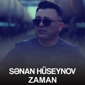 Sənan Hüseynov - Zaman