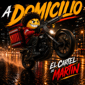 A DOMICILIO by Tweny Montana, XAVI G