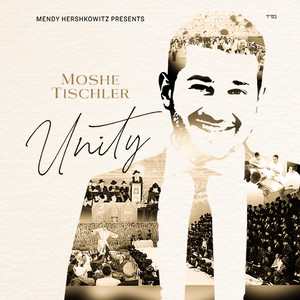 Achdus - אחדות by Moshe Tischler