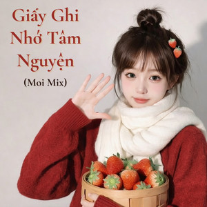 Moi Mix - Giấy Ghi Nhớ Tâm Nguyện