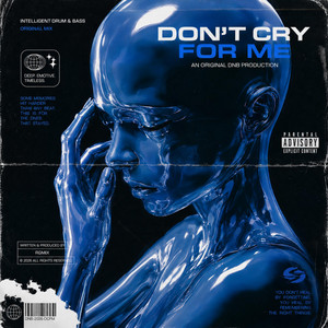 Dont Cry For Me by RGMIX