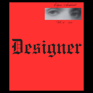 Designer by Edgar Archibald