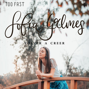 Too Fast by Sofía Galmes