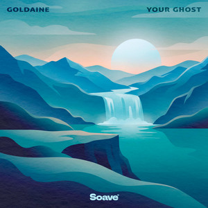 Goldaine — Your Ghost (2026)