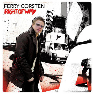 Right Of Way - Album by Ferry Corsten | Spotify