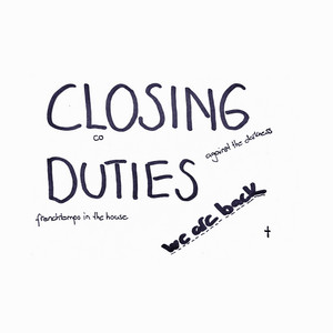 closing duties by Bumloco