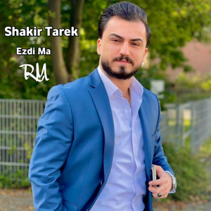 Shakir Tarek Official - Ezdi Ma